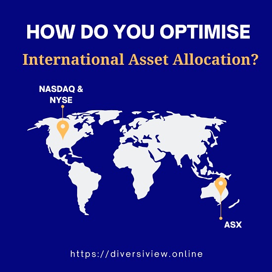 How do you optimise international asset allocation?