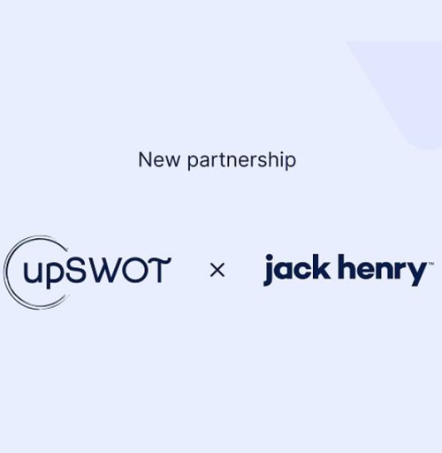upSWOT collaborates with Jack Henry to deliver business insights to Banno clients