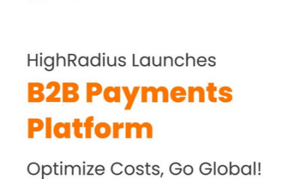 HighRadius launches B2B payments to dramatically reduce payment processing fees