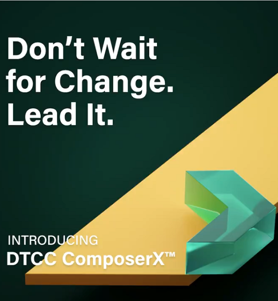 DTCC launches ComposerX